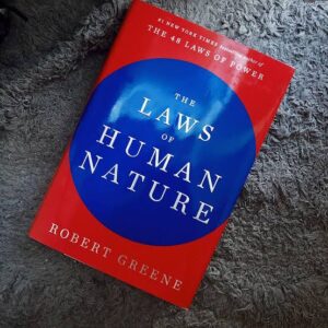 The Laws Of Human Nature by Robert Greene