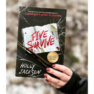 Five Survive by Holly jackson