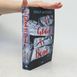 As Good As Dead by Holly Jackson