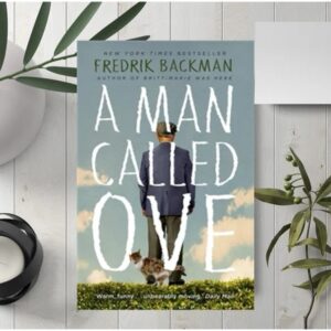 A Man Called Ove by Fredrik Backman