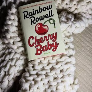Cherry Baby by Rainbow Rowell